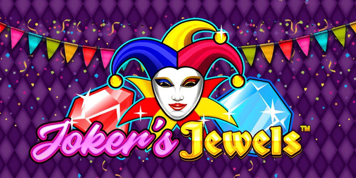 Mekanisme Dasar Slot Joker’s Jewels Dijelaskan Dengan Detail Lengkap